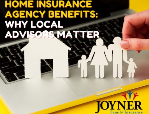 Home Insurance Agency Benefits: Why Local Advisors Matter